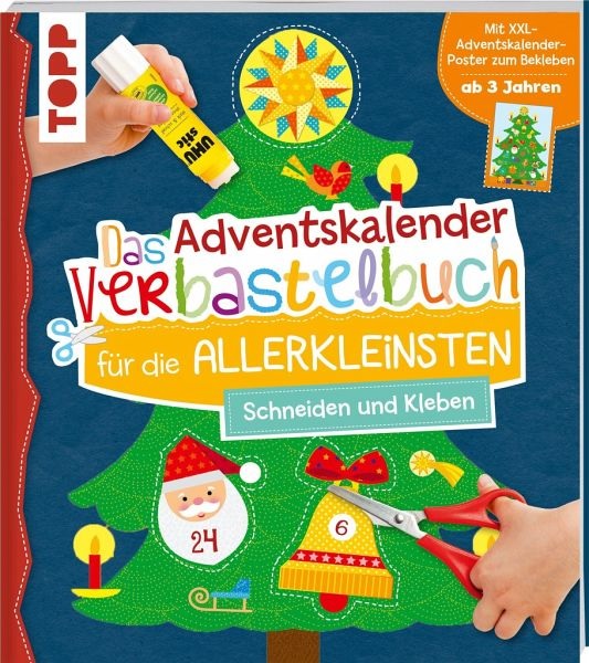 DAS ADVENTSKALENDER-VERBASTELBUCH FÜR DIE ALLERKLEINSTEN. SCHNEIDEN