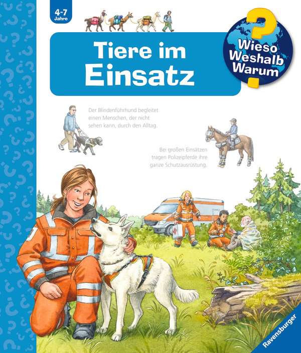 Wieso? Weshalb? Warum?, Band 16: Tiere im Einsatz