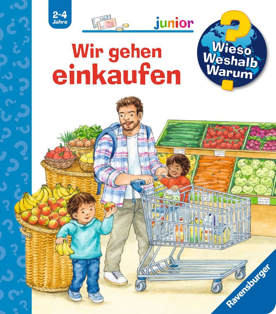 Ravensburger Wieso? Weshalb? Warum? junior, Band 50: Wir gehen einkaufen