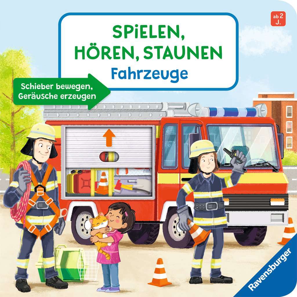 Spielen, Hören, Staunen: Fahrzeuge