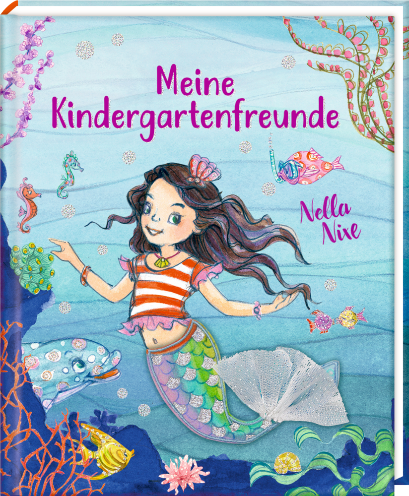 Nella Nixe - Meine Kindergartenfreunde