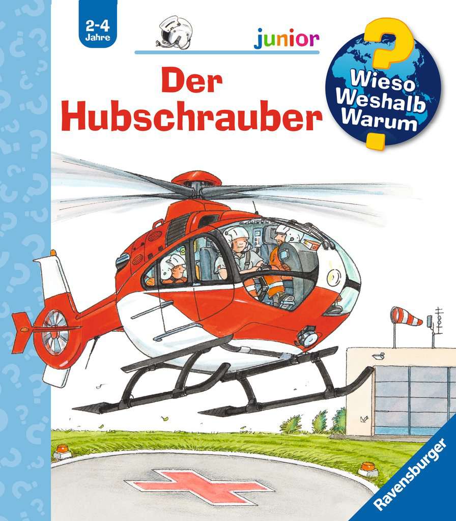 Wieso? Weshalb? Warum? junior, Band 26: Der Hubschrauber