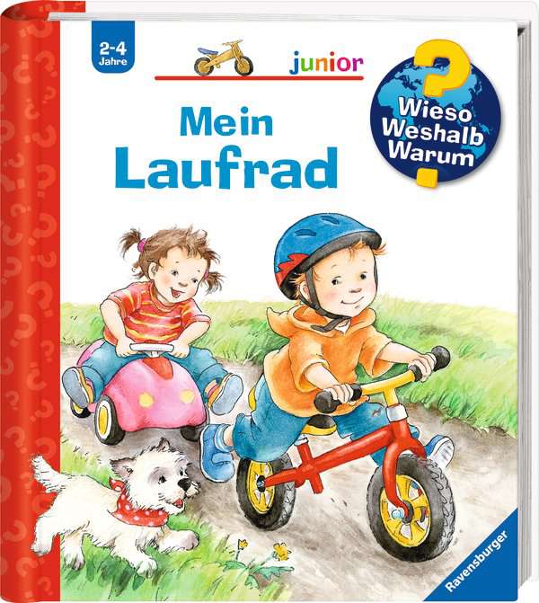 Wieso? Weshalb? Warum? junior, Band 37: Mein Laufrad