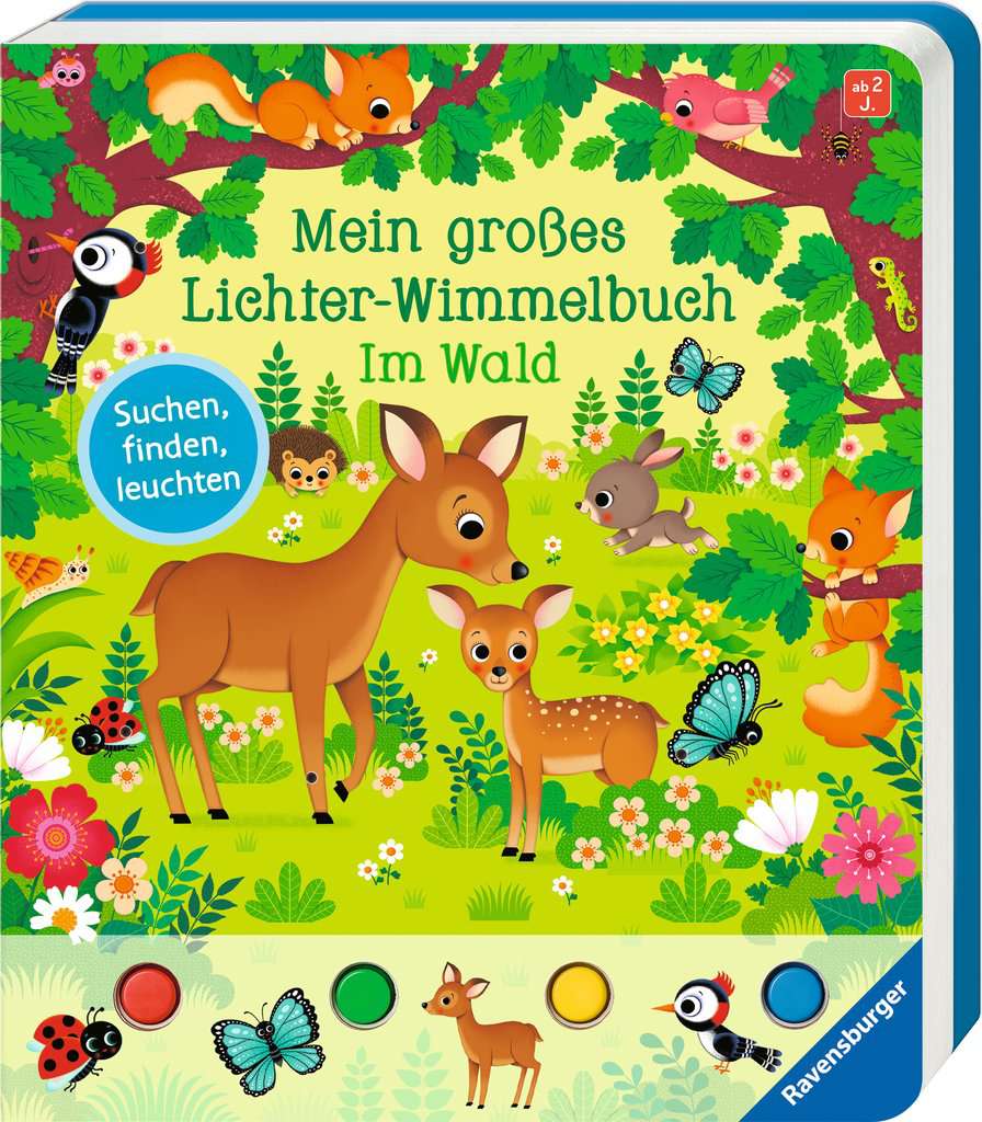 Mein großes Lichter-Wimmelbuch: Im Wald