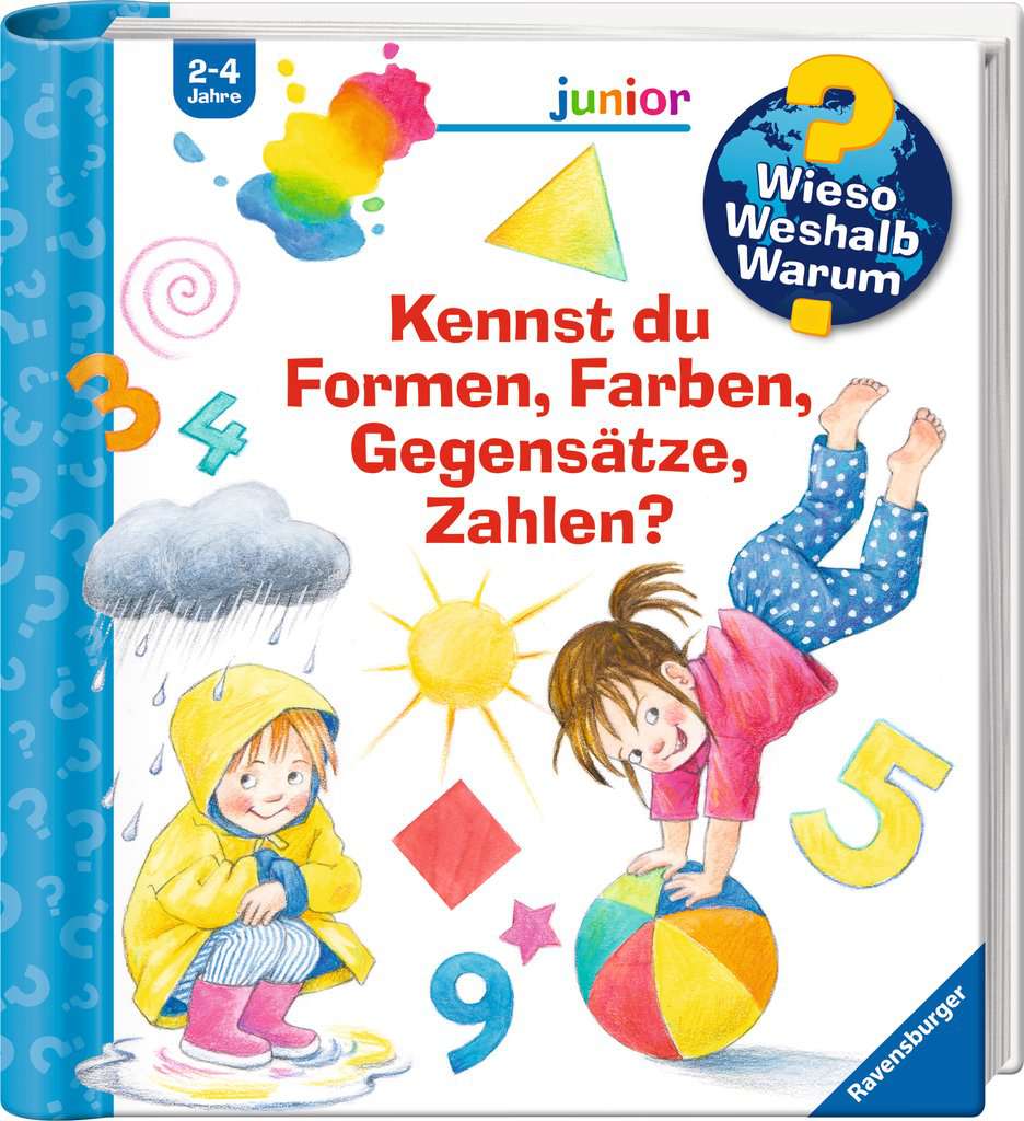 Wieso? Weshalb? Warum? Sonderband junior: Kennst du Formen, Farben, Gegensätze, Zahlen?