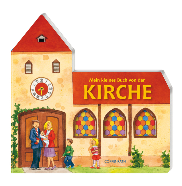 Mein kleines Buch von der Kirche