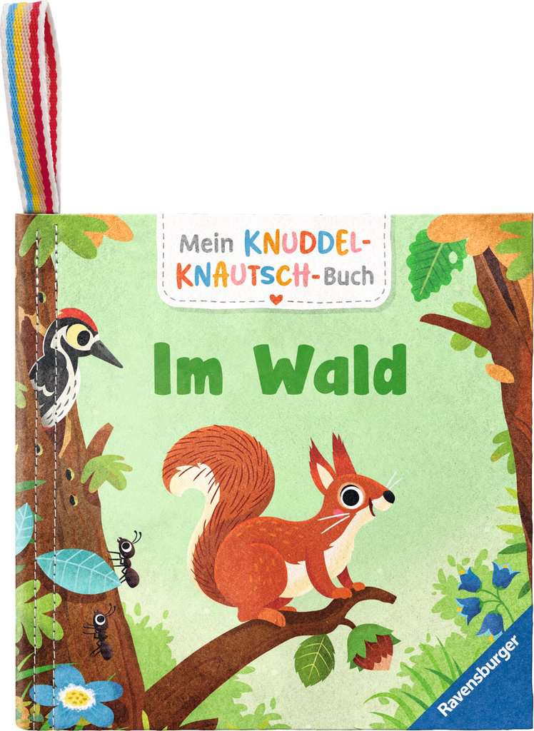 Mein Knuddel-Knautsch-Buch: Im Wald