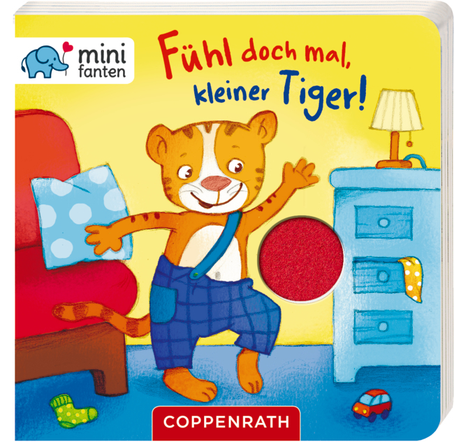 minifanten 18: Fühl doch mal, kleiner Tiger!