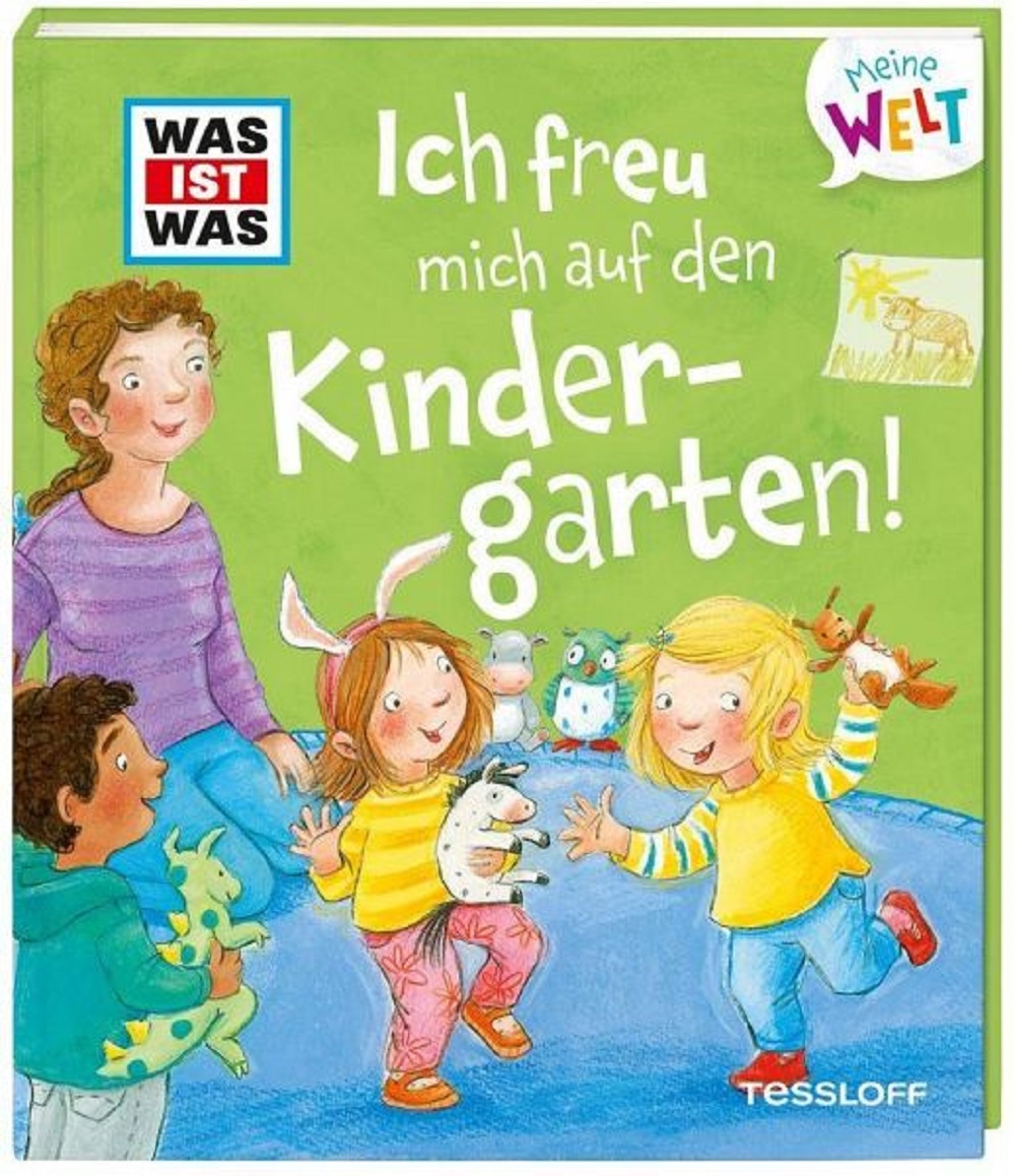 WAS IST WAS Meine Welt Bd. 4, Ich freu mich auf den Kindergarten!