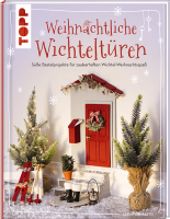 WEIHNACHTLICHE WICHTELTÜREN