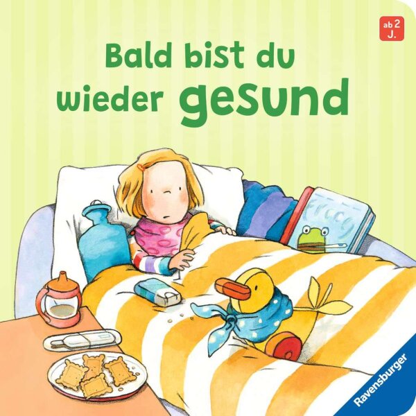 Bald bist du wieder gesund