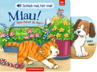 Schieb mal, hör mal!: Miau! Wen hörst du hier?...