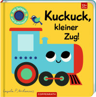 Mein Filz-Fühlbuch: Kuckuck, kleiner Zug!...