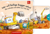 Wer will fleißige Bagger sehn? Der schiebt und...