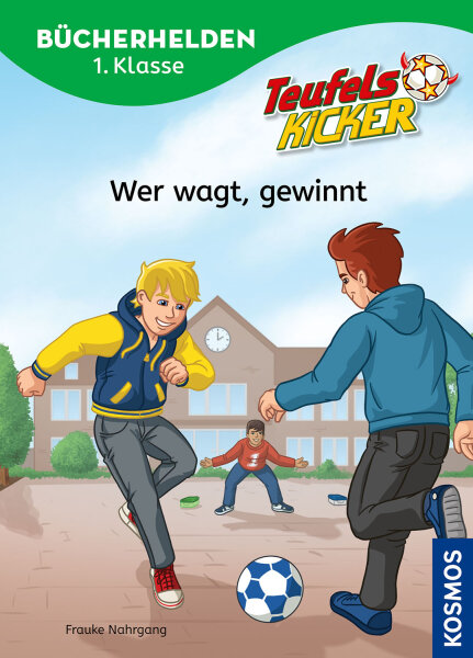 TEUFELSKICKER BÜCHERHELDEN 1. KLASSE WER WAGT GEWINNT