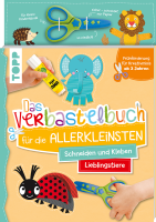 Das Verbastelbuch für die Allerkleinsten -...