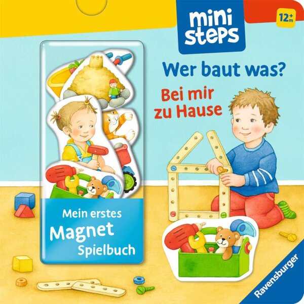 ministeps: Mein erstes Magnetbuch: Wer baut was? Bei mir zu Hause