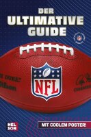 NFL - Der ultimative Guide: Die wichtigsten Infos und...