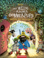 Der wilde Räuber Donnerpups (Bd. 3) - Freitag der Dreizehnte