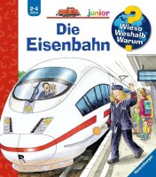 Wieso? Weshalb? Warum? junior, Band 9: Die Eisenbahn