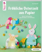 Fröhliche Osterzeit aus Papier (kreativ.kompakt)