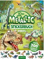 Das Metallic-Stickerbuch – Dinos