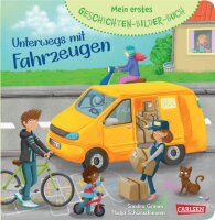 Mein erstes Geschichten-Bilder-Buch: Unterwegs mit...