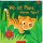 Wo ist Papa, kleiner Tiger? (Fühlen&Begreifen)