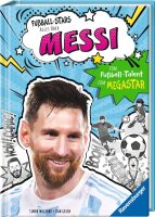 Fußball-Stars - Alles über Messi. Vom...