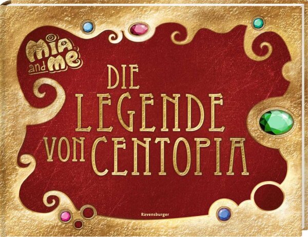 Ravensburger Mia and me Die Legende von Centopia Fanbuch