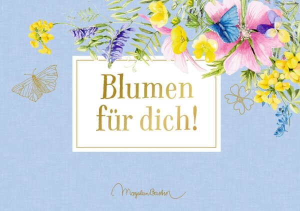 Pop Up Grußkarte Blumen für dich Bastin GartenLiebe 3D Karte edel