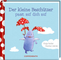 Der kleine Beschützer passt auf dich auf | Das kleine Glück | Katja Reider