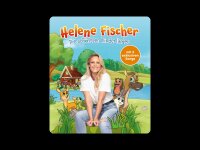 Tonie Helene Fischer – Die schönsten Kinderlieder
