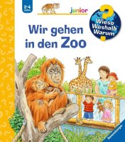 Wieso? Weshalb? Warum? junior: Wir gehen in den Zoo (Band...