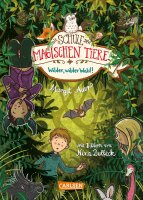 Die Schule der magischen Tiere 11: Wilder, wilder Wald!...