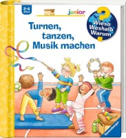 Wieso? Weshalb? Warum? junior, Band 71: Turnen, tanzen,...