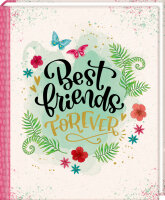 Freundebuch: Best friends forever (I love Paper)