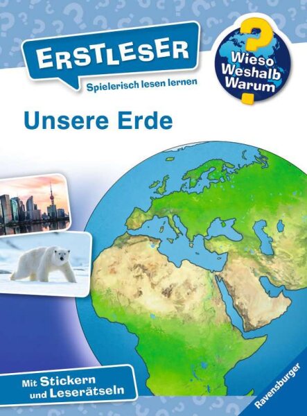 Wieso? Weshalb? Warum? Erstleser, Band 5: Unsere Erde