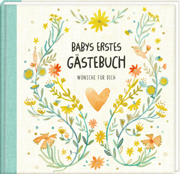 Babys erstes Gästebuch - Wünsche für Dich