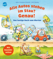 Alle Autos stehen im Stau? Genau! Das lustige Buch vom...