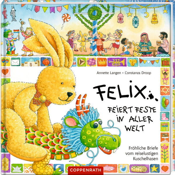 Felix Feiert Feste in aller Welt