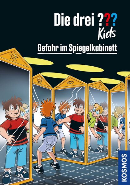 Die drei ??? Kids Gefahr im Spiegelkabinett