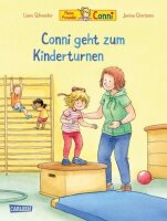 Conni-Bilderbücher: Conni geht zum Kinderturnen...