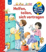 Wieso? Weshalb? Warum? junior, Band 66: Helfen, teilen,...