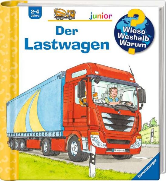 Wieso? Weshalb? Warum? junior, Band 51: Der Lastwagen