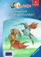 Spannende Rittergeschichten - Leserabe ab 1. Klasse - Erstlesebuch für Kinder ab 6 Jahren