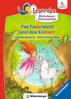 Fee Federleicht und das Einhorn - Leserabe ab 1. Klasse