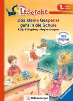 Das kleine Gespenst geht in die Schule - Leserabe 1. Klasse