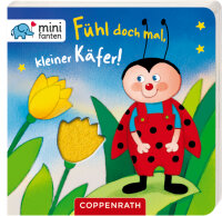 Minifanten Fühl doch mal, kleiner Käfer
