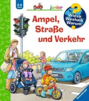 Wieso? Weshalb? Warum? junior: Ampel, Straße und...